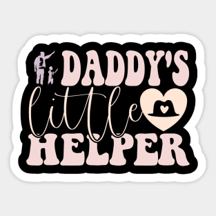 Daddy's little helper design for proud dads and sons Sticker